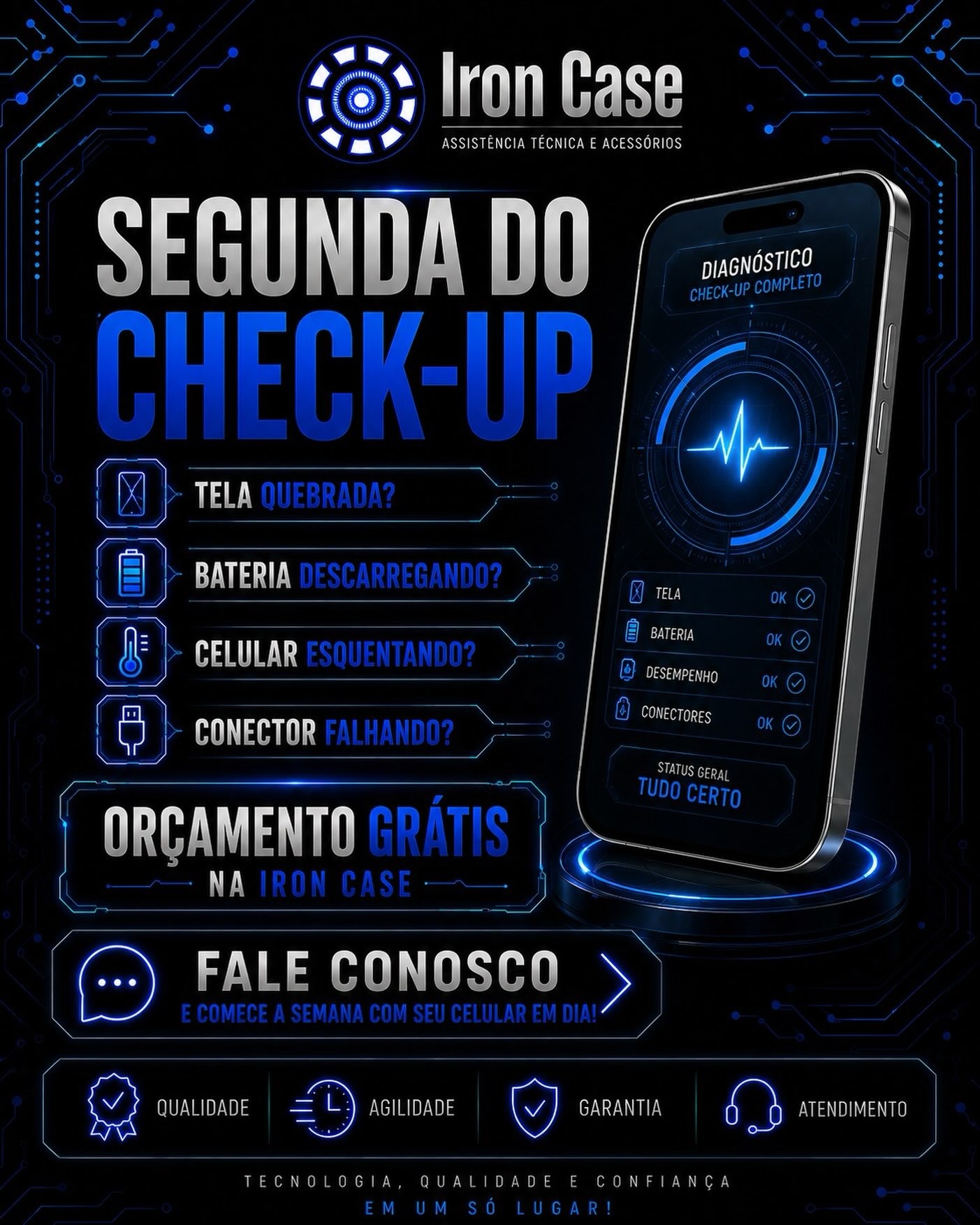 Post do Instagram da Iron Case: Segunda do check-up com orçamento grátis
